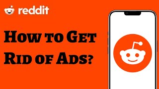 How to Get Rid of Ads on Reddit (2025) Block Reddit Ads Fast