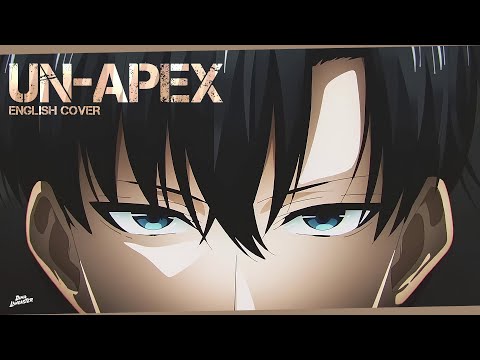 "UN-APEX" from Solo Leveling (English Cover) | Dima Lancaster