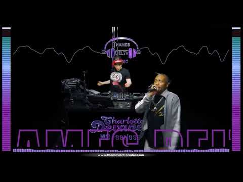 DJ DYNASTEE & MC FEARLESS  -  Thames Delta Radio