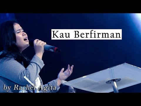 Kau Berfirman by Rachel Agita
