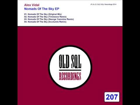 Alex Vidal - Nomads Of The Sky (Incolumis Remix)