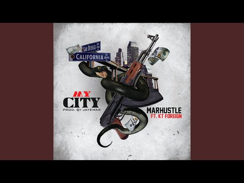 My City (feat. Kt Foreign)