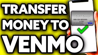 How To Transfer Money from Visa Gift Card to Venmo (EASY!)