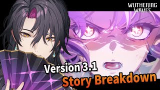 【Wuthering Waves】Version 3.1 story breakdown【NIJISANJI EN | Vezalius Bandage】