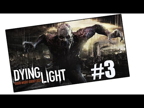 Dying Light Gameplay PL #3 - Pierwsza Noc || Plaga ( Zagrajmy W )