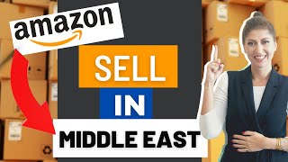 How to sell Amazon products around the Middle East | Expand your Amazon FBA Business in UAE