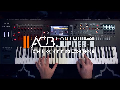 FANTOM EX  - ACB JUPITER-8 Tone Programming Experience