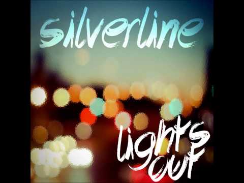 Silverline - Too Far Gone