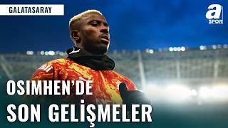 Osimhen Galatasaray’da Kalacak mı? Karar Verildi!