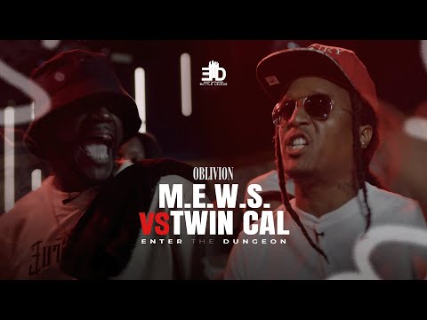 M.E.W.S. vs Twin Cal