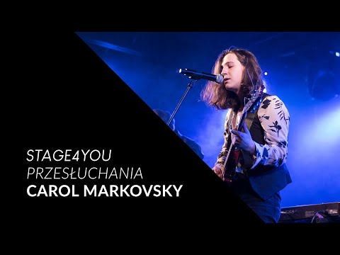 Stage4YOU 2021 - IX edycja - Przesłuchania | Carol Markovsky