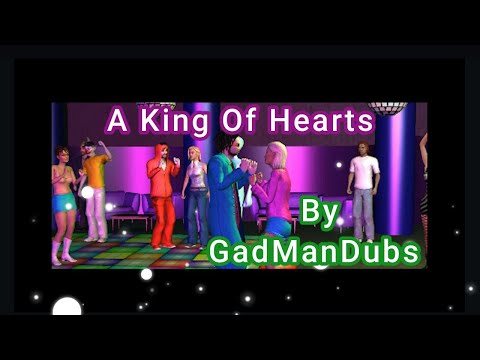 GadManDubs   A King Of Hearts   Official Video