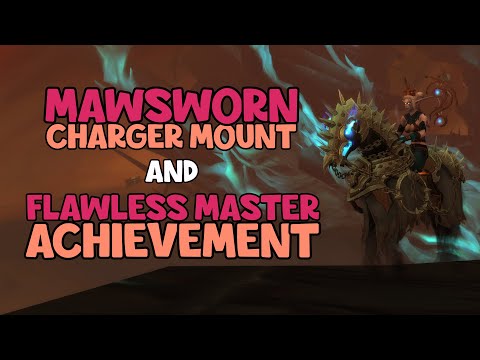 WoW Shadowlands 9.1 - How To Get The Mawsworn Charger Mount | Flawless Master Achievement | Torghast