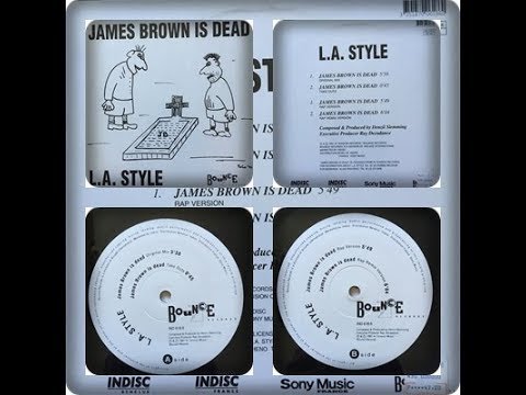 L.A. STYLE - JAMES BROWN IS DEAD 1992
