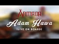 Armada - Adam Hawa (Live Version)