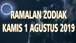 Ramalan Zodiak Kamis 1 Agustus 2019