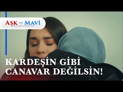 Refika, Mavi'den özür diledi! - Aşk ve Mavi 49.Bölüm