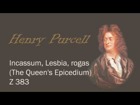 Purcell Z.383 Incassum, Lesbia, rogas (The Queen's Epicedium).wmv