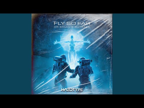Fly So Far (Original Mix)