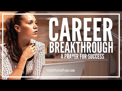 Prayer For Career Breakthrough | Career Success and Guidance Prayer Video