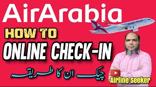 Air Arabia How Get Online Check In |Web check in Step by Step Guide |Air Arabia 