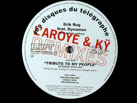 Erik Rug Ft. Dynamax Of The Zulu Nation - Tribute (Recreation Remix)