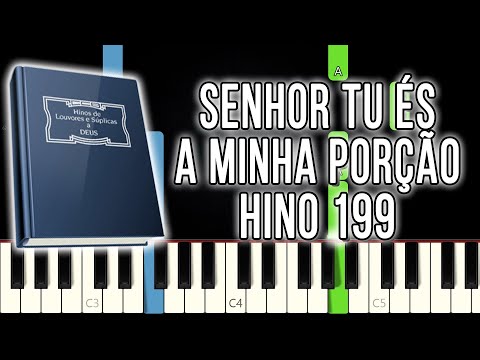 Hino 199 CCB - Senhor Tu És A Minha Porção | Versão Fácil | Piano e Teclado Tutorial