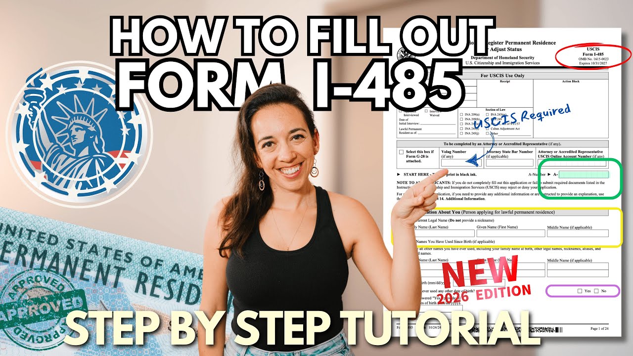How To Fill Out NEW 2026 FORM I-485 | Step By Step Tutorial