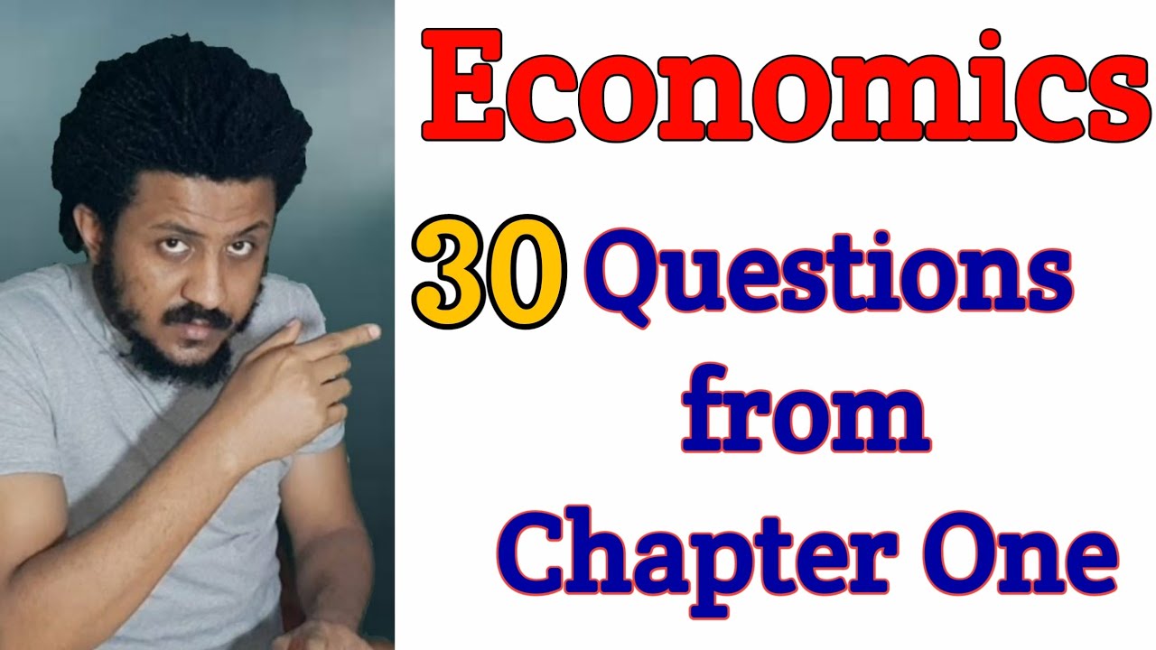 Economics Chapter One | Question and Answers | From Mid Exam