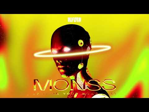 MONSS - On Your Mind