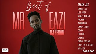 Download lagu Best Of Mr. Eazi (Hitz Only) | DJ Sedan, Skin Tight, Leg Over, Bankulize, Baby I’m Jealous,Anointing mp3