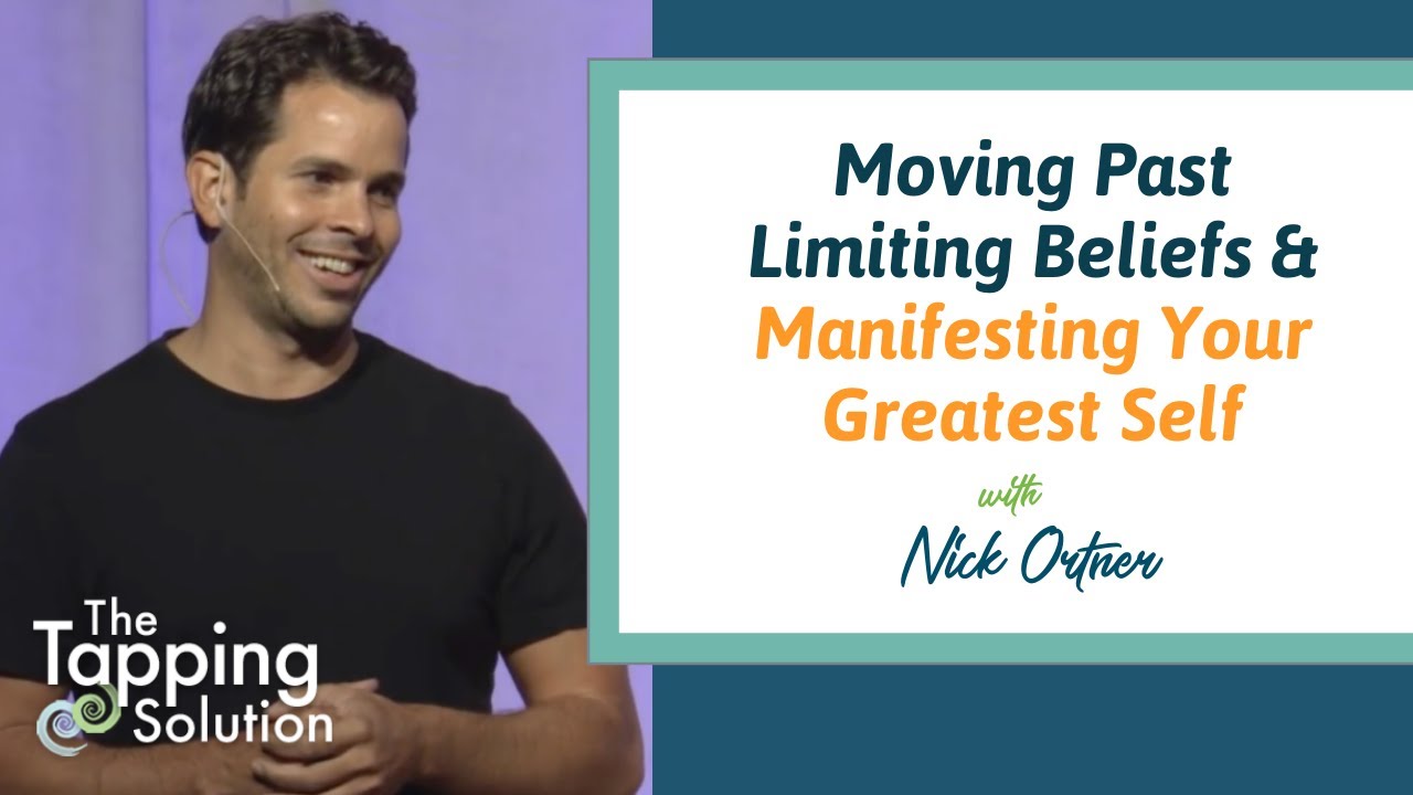 Nick Ortner on How to Use Tapping to Manifest Your Greatest Self