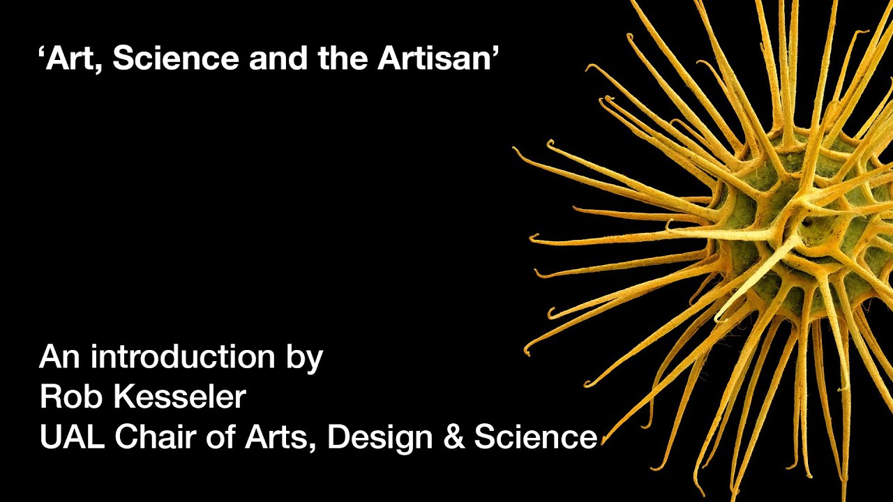 Art, Science and the Artisan