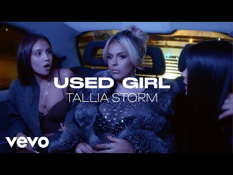 Tallia Storm - Used Girl (Official Music Video)