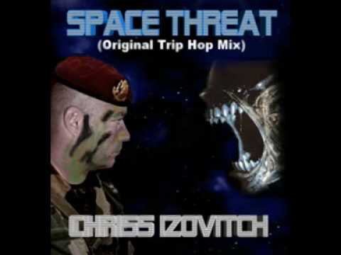 Chriss IZOVITCH - Space Threat (Album INFINITY) 2008