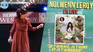 Nolwenn Leroy - Je t’aimais je t’aime et je t’aimerai ("Folk" Live)