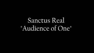 Sanctus Real Audience of One