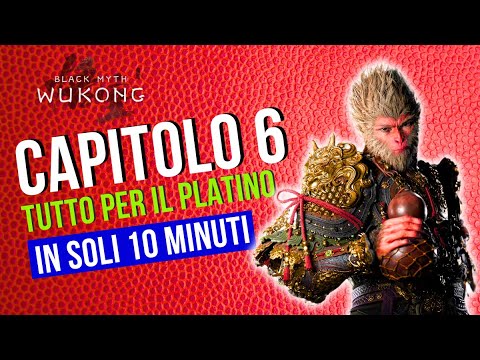 ALL THE SECRETS OF CHAPTER 6 IN 10 MINUTES❗BLACK MYTH WUKONG