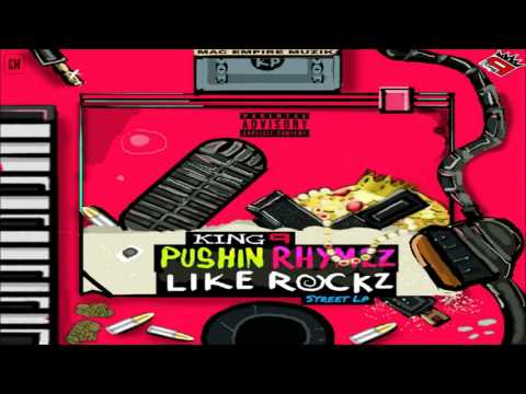King P - Pushin Rhymez Like Rockz [FULL MIXTAPE + DOWNLOAD LINK] [2017]