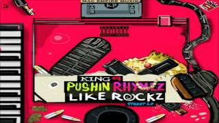King P - Pushin Rhymez Like Rockz [FULL MIXTAPE + DOWNLOAD LINK] [2017]