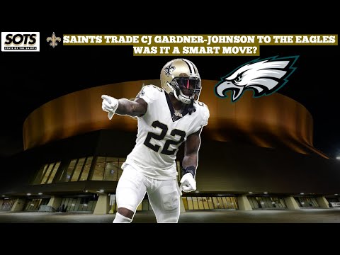 Saints Trade Safety CJ Gardner-Johnson to the Eagles. | The State of the Saints Podcast
