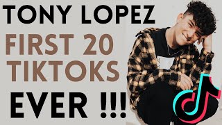 TONY LOPEZ FIRST 20 TIKTOKS EVER! | Tik Tok Compilation