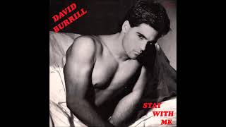 David Burrill ‎– Stay With Me (Radio Edit)