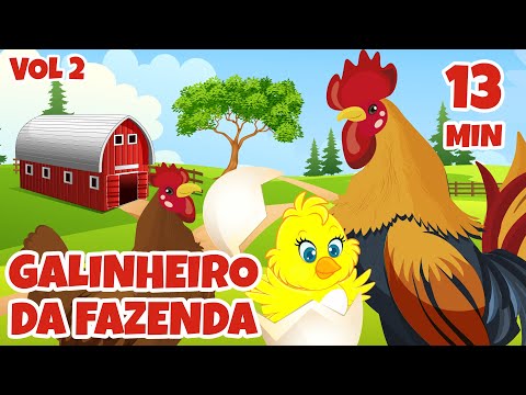 Galinheiro da Fazenda vol 2 - Giramille 13 min | Desenho Animado Musical