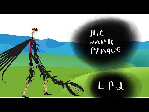 The dark plague Ep 2