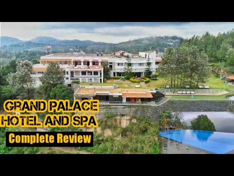 Grand Palace Hotel And Spa || Complete Review|| 2020