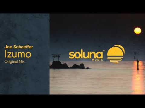 Joe Schaeffer - Izumo [Soluna Music]
