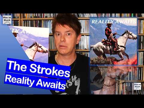 THE STROKES - REALITY AWAITS (FULL ÁLBUM)