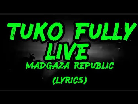 Madgaza Republic - Tuko Fully Live Recording In Swadakta (Lyrics)#madgazarepublic #lyrics 