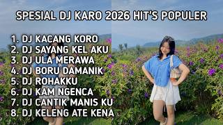 Download lagu FULL ALBUM SPESIAL DJ KARO HITS POPULER 2026 | Dj Karo Viral Tiktok (Riski Remixer) mp3